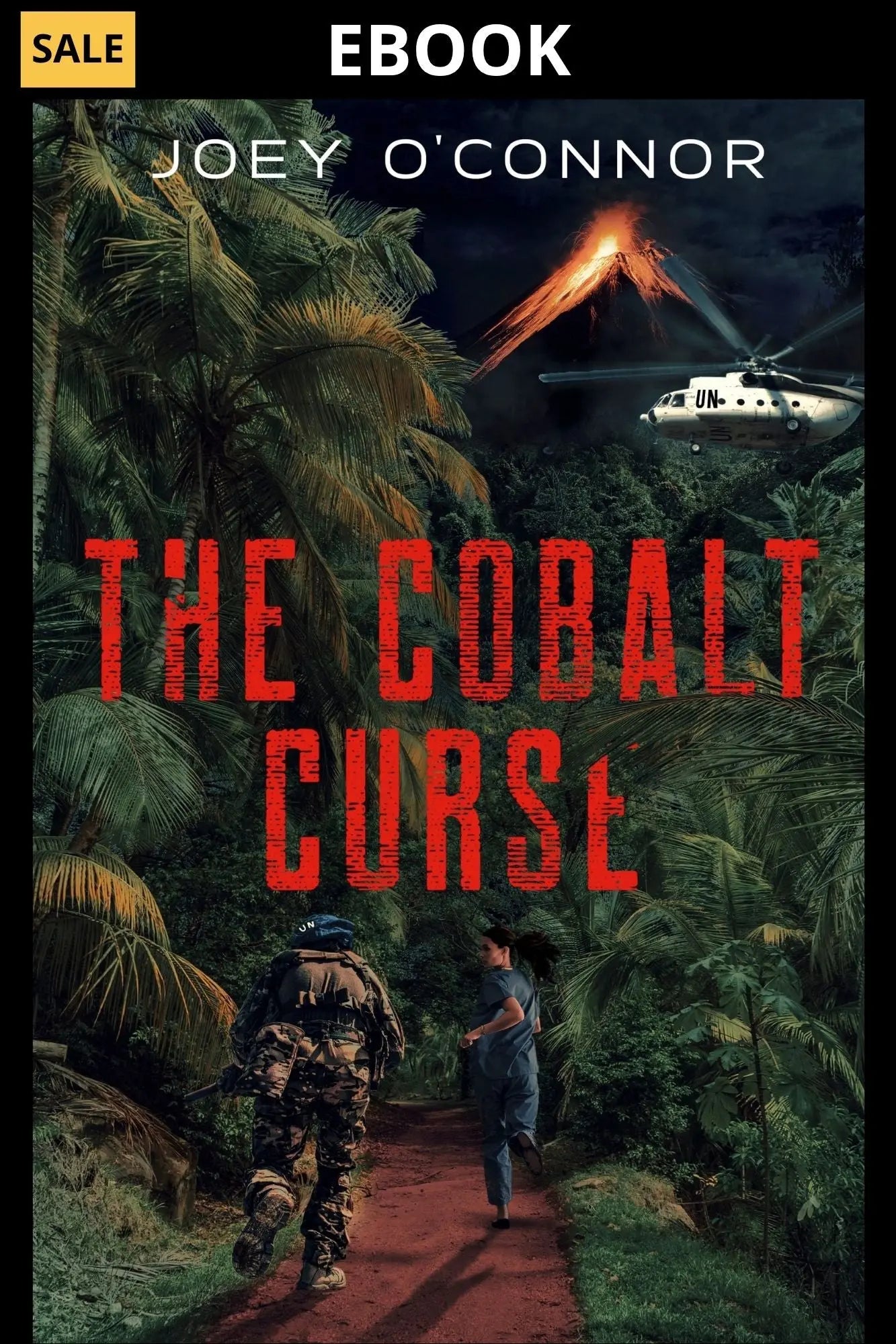 The Cobalt Curse - A Thriller by Joey O'Connor (Ebook) Joey O'Connor Online Store
