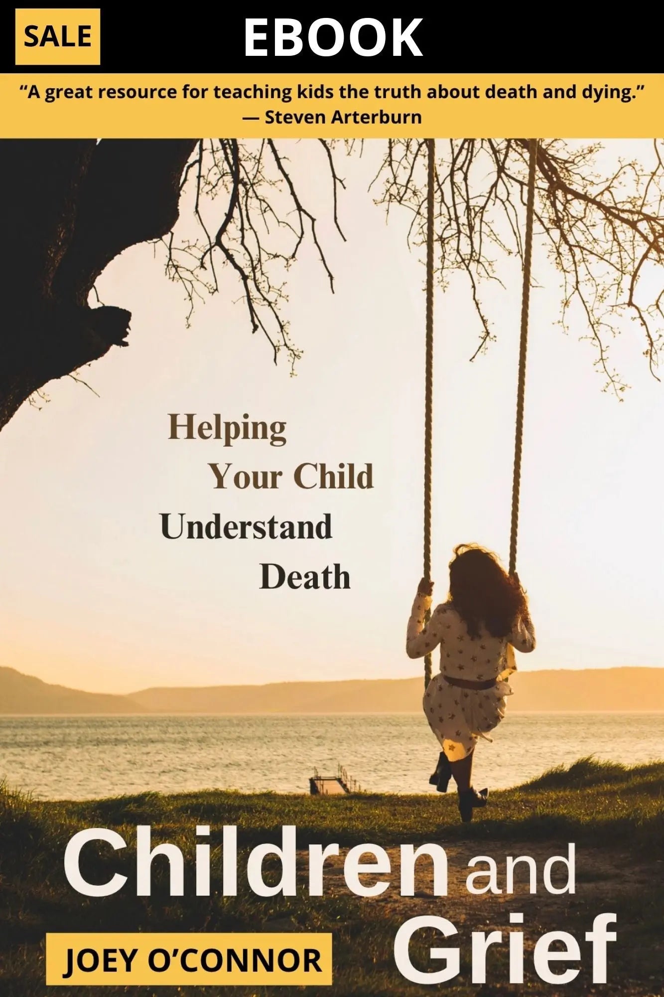 Children and Grief: Helping Your Child Understand Death (Ebook) Joey O'Connor Online Store