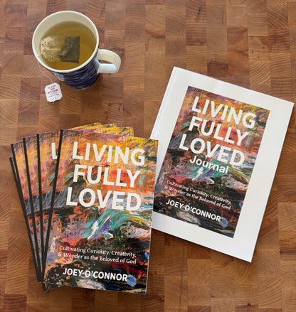 Living Fully Loved by Joey O'Connor | DEVOTIONAL JOURNAL
