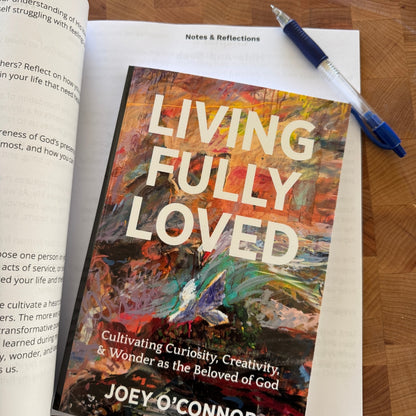 Living Fully Loved by Joey O'Connor | DEVOTIONAL JOURNAL