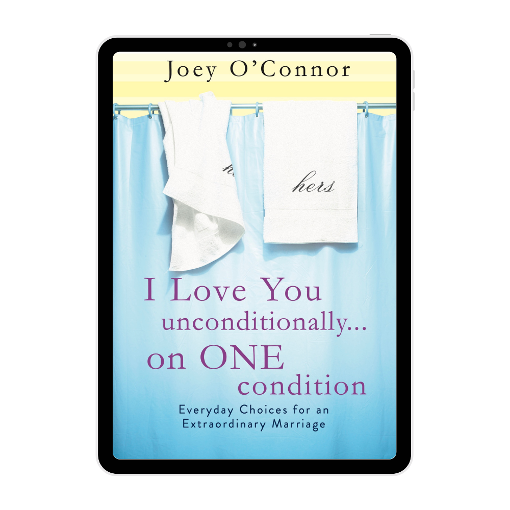 I Love You Unconditionally | Inspiring Marriage Book by Joey O'Connor | Ebook