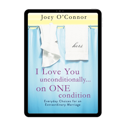 I Love You Unconditionally | Inspiring Marriage Book by Joey O'Connor | Ebook