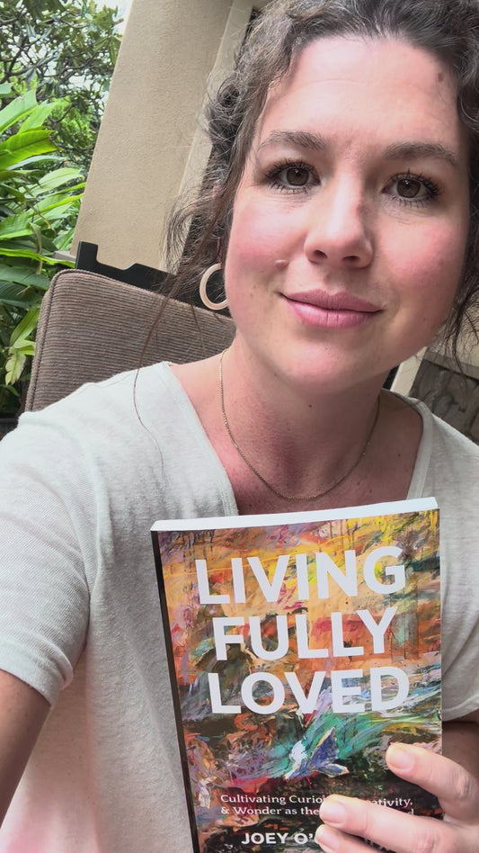 Living Fully Loved by Joey O'Connor | Inspiring Stories | EBOOK